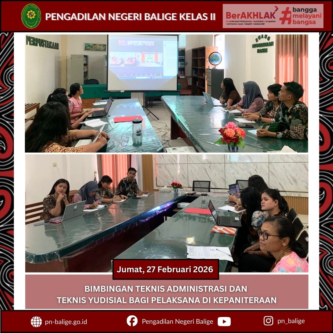 PELAKSANA DI KEPANITERAAN PENGADILAN NEGERI BALIGE TELAH MENGIKUTI BIMBINGAN TEKNIS ADMINISTRASI DAN TEKNIS YUDISIAL BAGI PELAKSANA DI KEPANITERAAN YANG DISELENGGARAKAN OLEH PENGADILAN TINGGI MEDAN